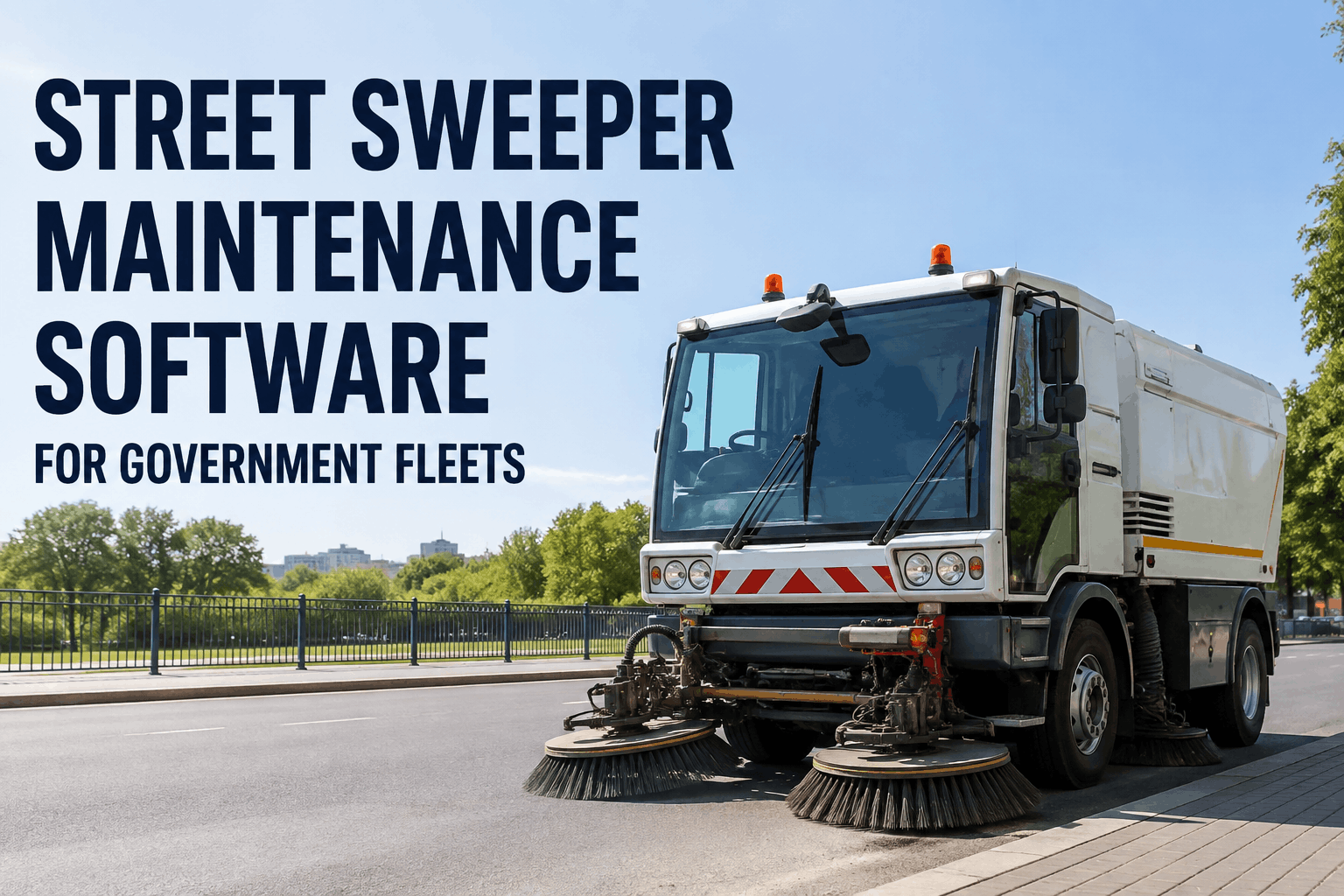 street-sweeper-maintenance-software-guide-for-agencies