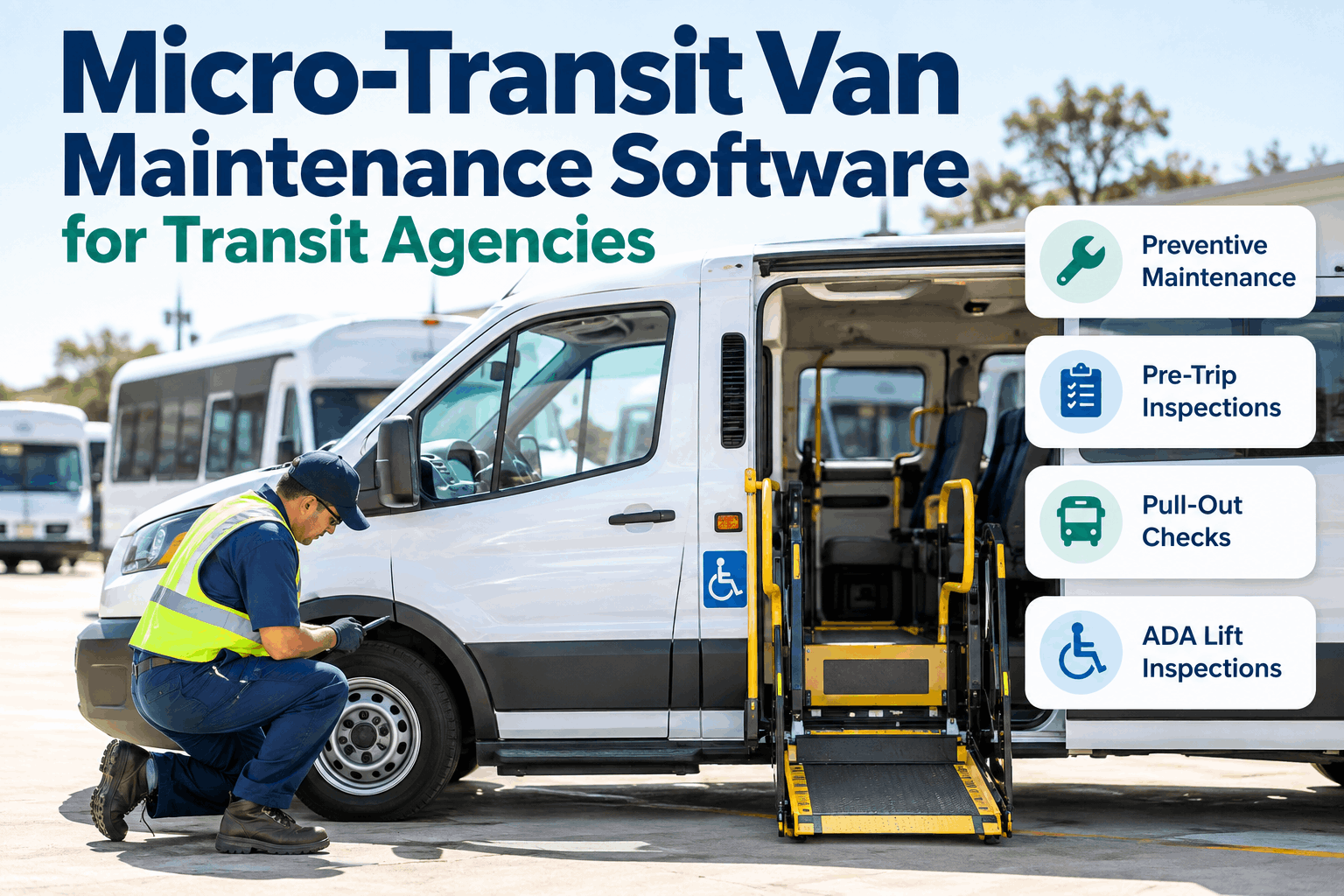 micro-transit-van-maintenance-software-pre-trip-and-pull-out