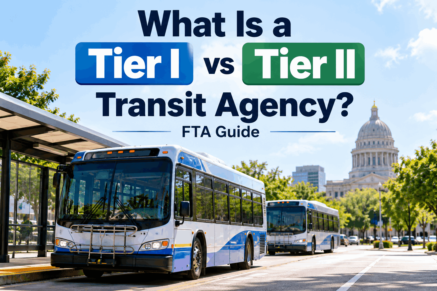 what-is-tier-i-ii-transit-agency-fta-and-ntd